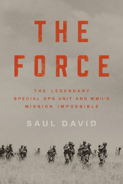 Cover for Saul David · Force (Hardcover Book) (2019)