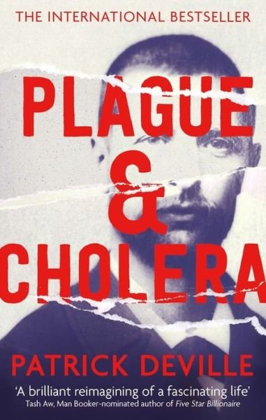 Cover for Patrick Deville · Plague and Cholera (Pocketbok) (2015)