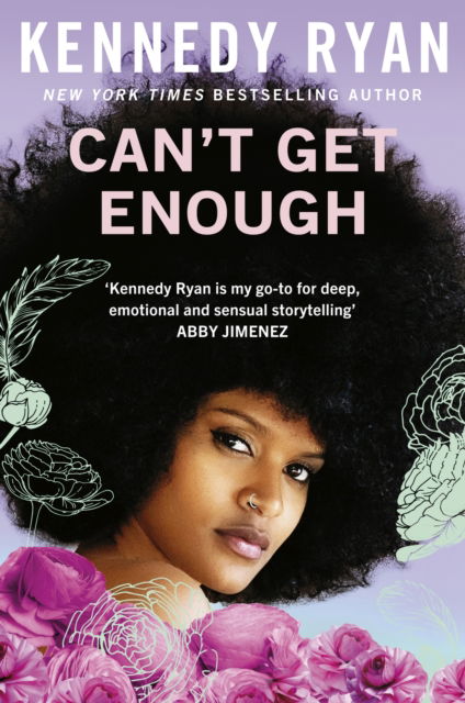 Cover for Kennedy Ryan · Can’t Get Enough: A forbidden romance brimming with angst, heat, and hope. - Skyland (Taschenbuch) (2025)