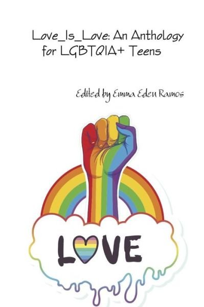 Cover for Various Authors · Love_Is_Love : An Anthology for LGBTQIA+ Teens (Pocketbok) (2019)