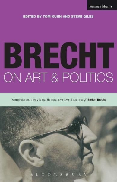 Brecht on Art and Politics - Bertolt Brecht - Books - A & C Black Publishers Ltd - 9780413773531 - March 15, 2005