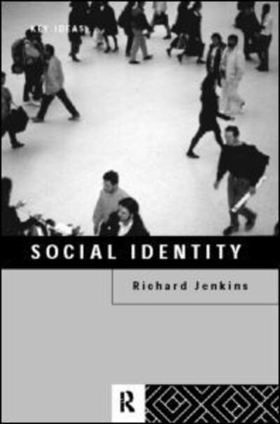 Cover for Richard Jenkins · Social Identity - Key Ideas (Paperback Bog) (1996)