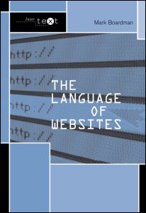 Cover for Boardman, Mark (South Craven School, UK) · The Language of Websites - Intertext (Hardcover Book) (2004)