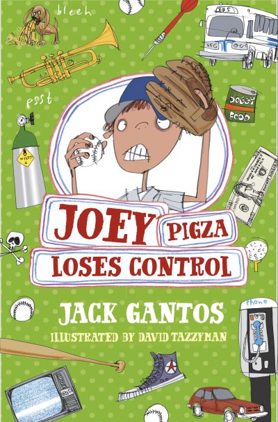 Cover for Jack Gantos · Joey Pigza Loses Control - Joey Pigza (Paperback Book) (2014)