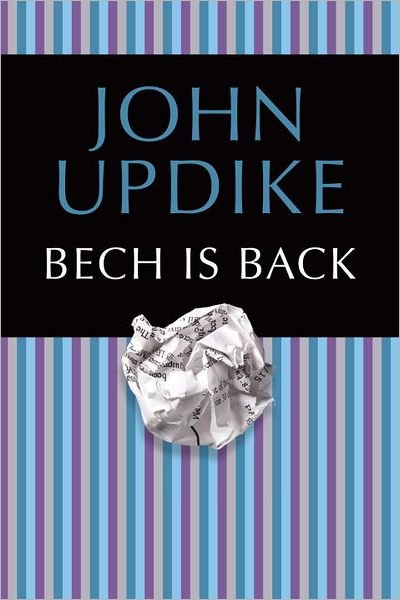 Cover for John Updike · Bech is Back (Paperback Book) [Reprint edition] (1998)