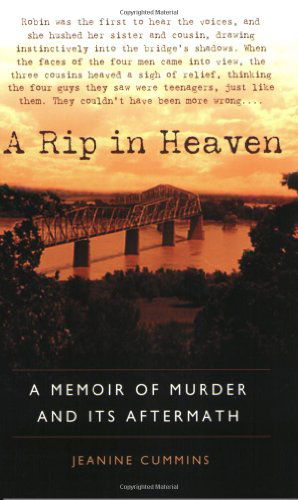 A Rip in Heaven: a Memoir of Murder and Its Aftermath - Jeanine Cummins - Bücher - NAL Trade - 9780451210531 - 1. Juni 2004