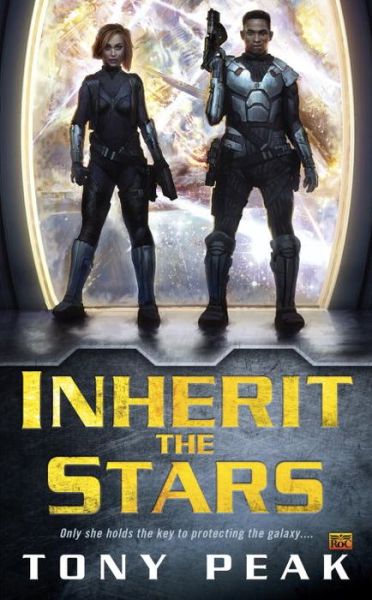 Cover for Tony Peak · Inherit the Stars (Paperback Book) (2015)