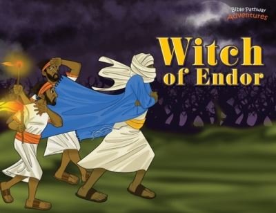 Witch of Endor - Pip Reid - Böcker - Bible Pathway Adventures - 9780473384531 - 24 augusti 2020