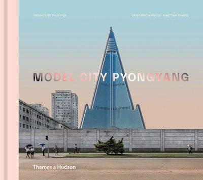 Cover for Cristiano Bianchi · Model City Pyongyang (Gebundenes Buch) (2019)