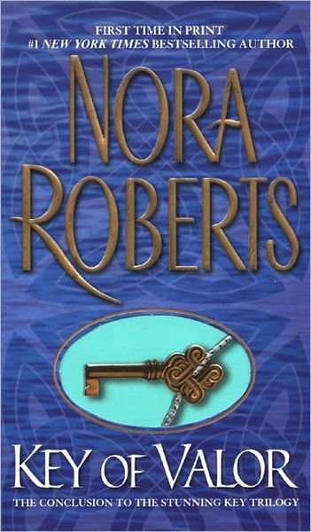 Cover for Nora Roberts · Key of Valor (Taschenbuch) [Jove Edition January 2004 edition] (2004)