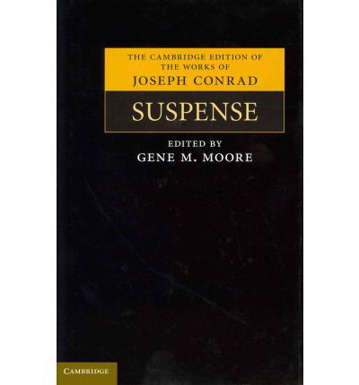 Cover for Joseph Conrad · Suspense - The Cambridge Edition of the Works of Joseph Conrad (Gebundenes Buch) (2011)