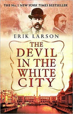 Cover for Erik Larson · The Devil In The White City (Paperback Bog) (2004)