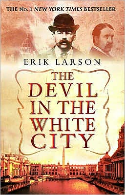 Cover for Erik Larson · The Devil In The White City (Pocketbok) (2004)