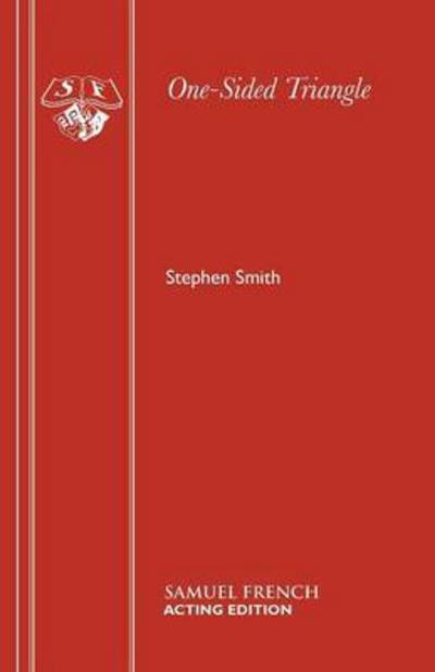 Cover for Stephen Smith · One-sided Triangle - Acting Edition S. (Paperback Book) (1994)