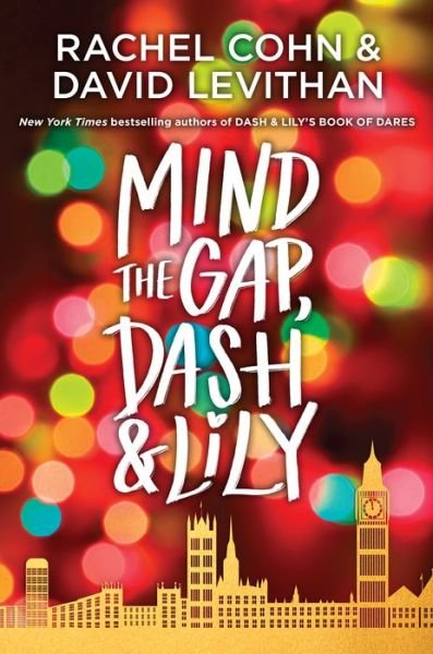 Mind the Gap, Dash & Lily - Dash & Lily Series - Rachel Cohn - Books - Random House Children's Books - 9780593301531 - November 3, 2020
