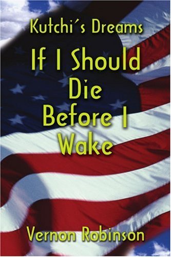 Cover for Vernon Robinson · If I Should Die Before I Wake (Paperback Bog) (2001)