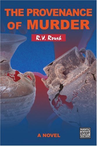 Cover for R V Roush · The Provenance of Murder (Pocketbok) (2006)