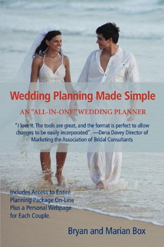 Cover for Bryan Box · Wedding Planning Made Simple: a All-in-one Wedding Planner (Paperback Book) (2008)