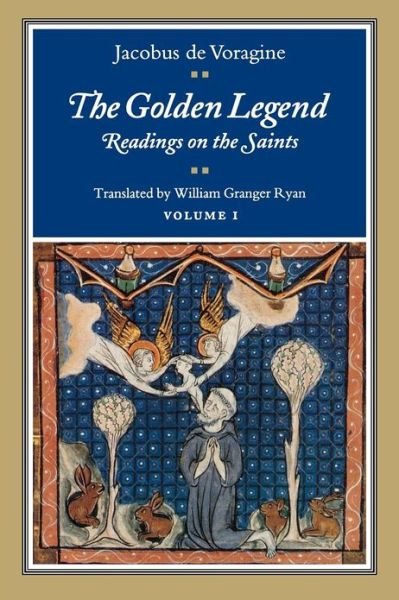 Cover for Jacobus De Voragine · The Golden Legend, Volume I: Readings on the Saints (Pocketbok) (1995)