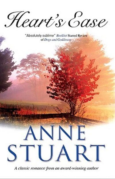 Cover for Anne Stuart · Heart's Ease (Hardcover Book) (2010)