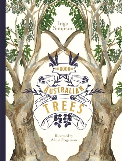 Cover for Inga Simpson · The Book of Australian Trees (Hardcover Book) (2021)