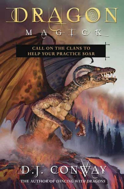 Cover for D.J. Conway · Dragon Magick: Call on the Clans to Help Your Practice Soar (Pocketbok) (2019)