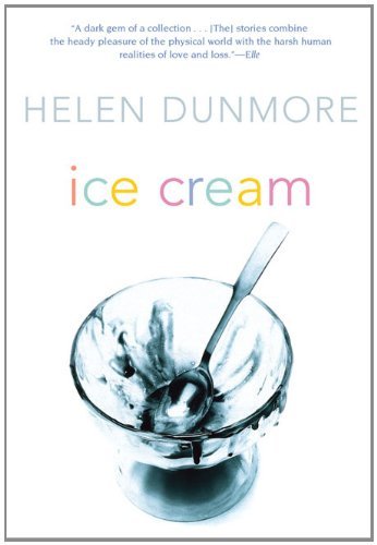 Cover for Helen Dunmore · Ice Cream (Paperback Book) (2004)