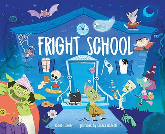 Cover for Janet Lawler · Fright School (Hardcover Book) (2018)