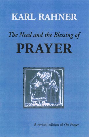 The Need and the Blessing of Prayer - Sean Mcevenue - Bücher - Liturgical Press - 9780814624531 - 1. August 1997