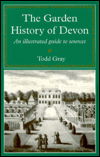 Cover for Todd Gray · The Garden History Of Devon: An Illustrated Guide to Sources (Paperback Book) (1995)