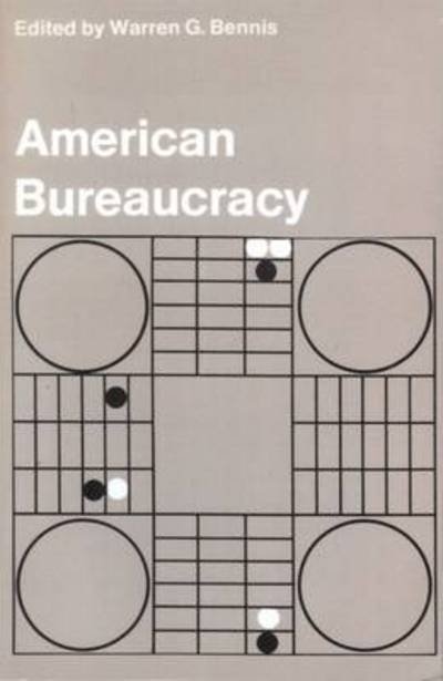 Cover for Warren G Bennis · American Bureaucracy (Innbunden bok) (1970)