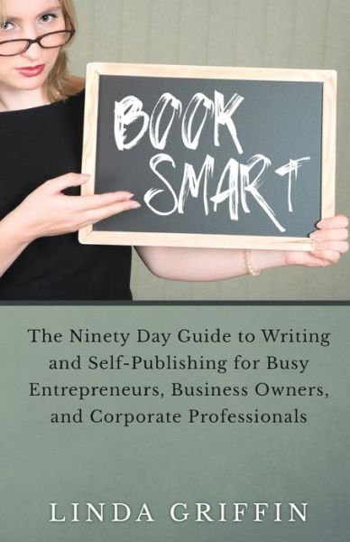Cover for Linda Griffin · Book Smart (Pocketbok) (2018)