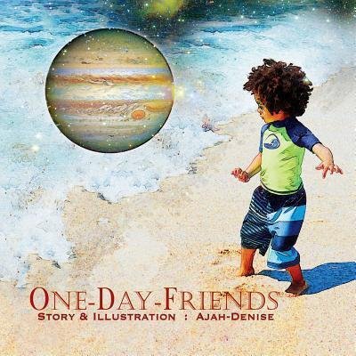 Cover for Ajah Denise · One-Day-Friends (Pocketbok) (2018)