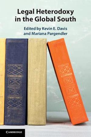 Cover for Legal Heterodoxy in the Global South (Paperback Book) (2025)