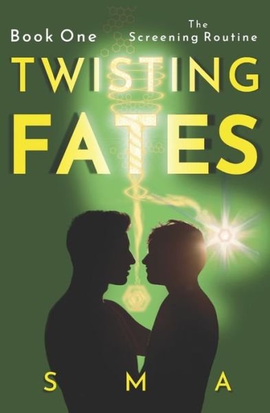 Cover for Sma · Twisting Fates Book One (Pocketbok) (2019)