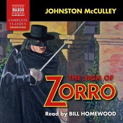 Cover for Johnston McCulley · The Sign of Zorro : Library Edition (CD) (2020)