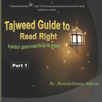 Cover for Neveen Essam-Aldeen · Tajweed Guide To Read Right, Part 1 (Paperback Book) (2019)