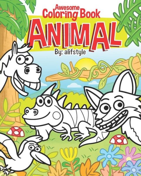 Cover for Alifstyle · Awesome Coloring Book Animal (Paperback Book) (2019)