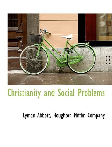 Cover for Lyman Abbott · Christianity and Social Problems (Taschenbuch) (2010)
