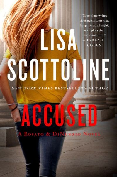 Cover for Lisa Scottoline · Accused: A Rosato &amp; DiNunzio Novel - A Rosato &amp; DiNunzio Novel (Paperback Book) (2014)