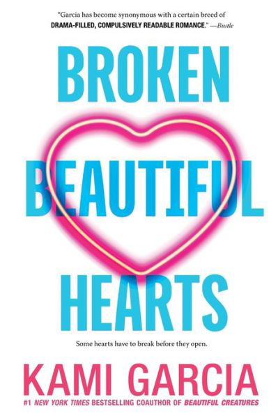 Cover for Kami Garcia · Broken Beautiful Hearts (Taschenbuch) (2019)