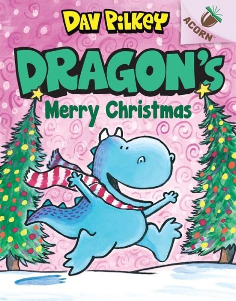 Dragon's Merry Christmas - Dav Pilkey - Livres - Scholastic, Incorporated - 9781338347531 - 6 octobre 2020