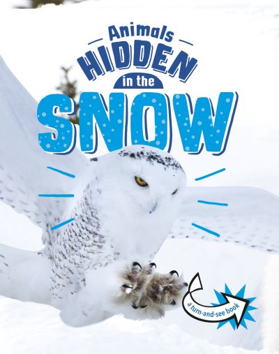 Cover for Jessica Rusick · Animals Hidden in the Snow - Animals Undercover (Paperback Book) (2023)