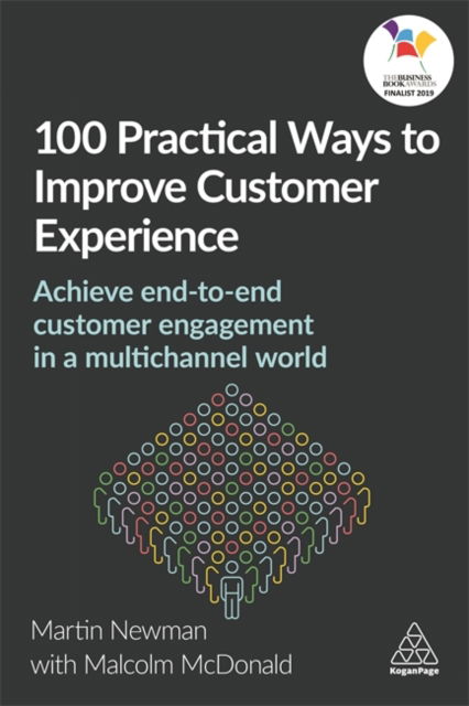 Cover for Martin Newman · 100 Practical Ways to Improve Customer Experience (Hardcover Book) (2021)