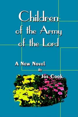 Cover for Joe Cook · Children of the Army of the Lord (Hardcover bog) (2002)