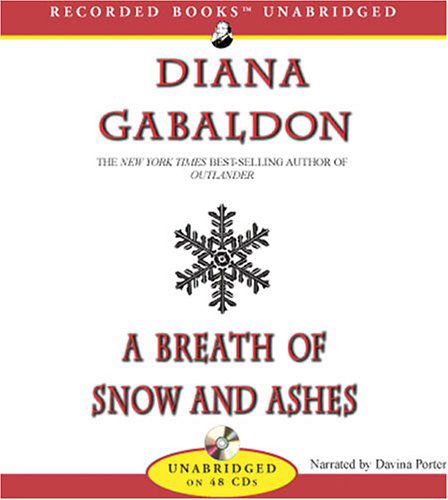Cover for Diana Gabaldon · A Breath of Snow and Ashes (Outlander) (Hörbuch (CD)) [Unabridged edition] (2005)