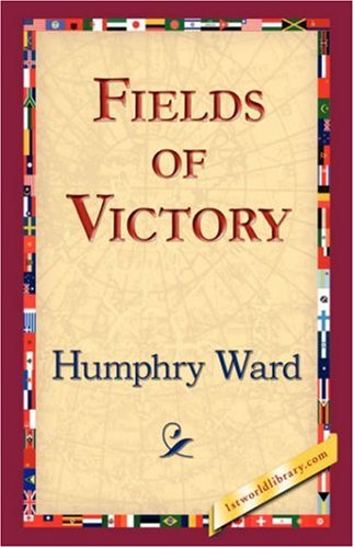 Cover for Humphry Ward · Fields of Victory (Hardcover Book) (2007)