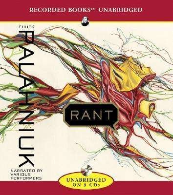 Cover for Chuck Palahniuk · Rant: an Oral Biography of Buster Casey (Audiobook (CD)) (2007)