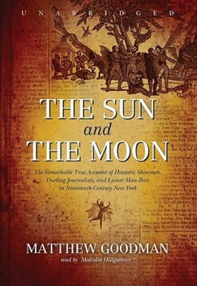 Cover for Matthew Goodman · The Sun and the Moon (N/A) (2009)