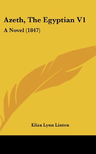 Cover for Eliza Lynn Linton · Azeth, the Egyptian V1: a Novel (1847) (Hardcover Book) (2008)